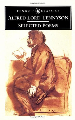 Selected Poems (Classics)-Alfred Tennyson, Aidan Day
