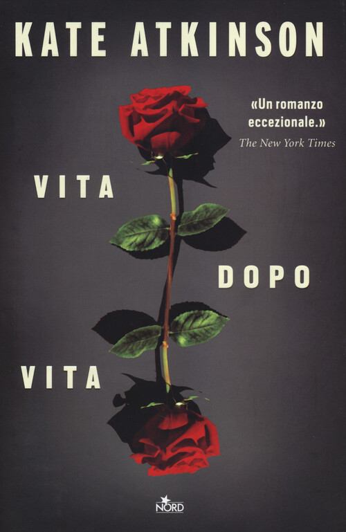 Vita dopo vita - Atkinson Kate