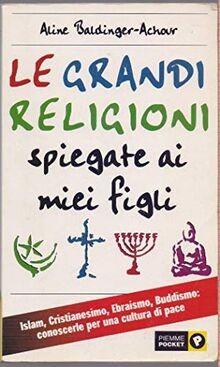 Le grandi religioni spiegate ai miei figli. Islam, ... | Buch | Zustand sehr gut