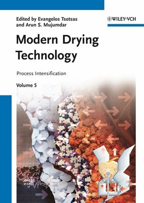 Process Intensification: Vol.5 (Modern Drying Technology, Band 5) Buch Wiley-VCH