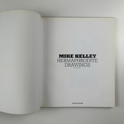 Mike Kelley – Hermaphrodite Drawings | Gagosian Gallery catalogue