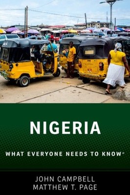 NIGERIA by John Ralph Bunche Senior Fellow for Africa Policy Studies, Ralph