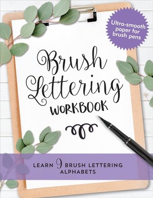 Brush Lettering Workbook - paperback Peter Pauper Press, Inc.
