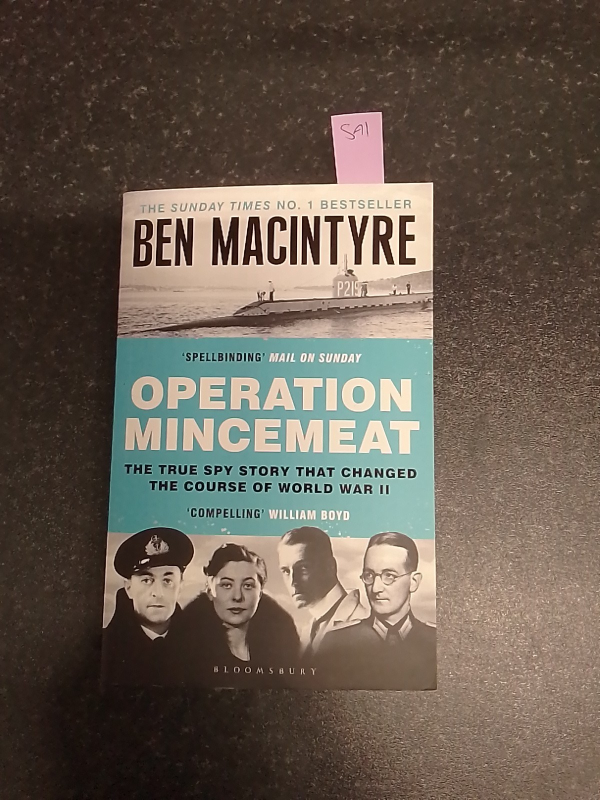Operation Mincemeat: The True Spy Story that Changed the Course of World War II