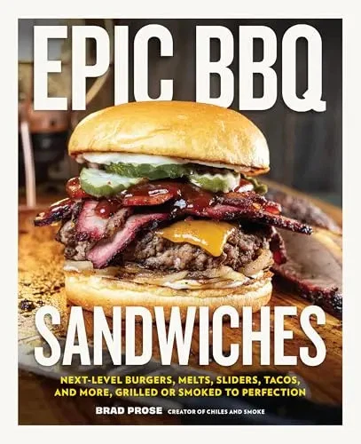 Epic BBQ Sandwiches: Next-Level Burgers, Melts, Sliders, Tacos, and More, Grille