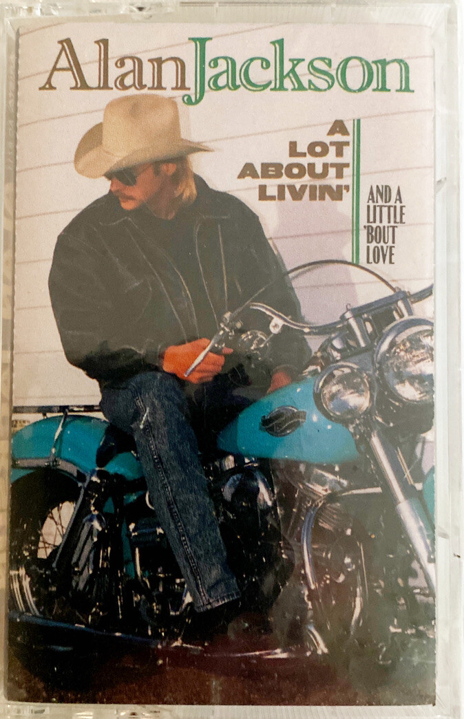 ALAN JACKSON: A LOT ABOUT LIVIN' Cassette~Arista Records~1992 Country Music~NEW