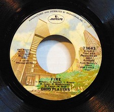 Ohio Players - Fire - 1974 Mercury Records 73643 Funk Soul 7" Single 45 RPM