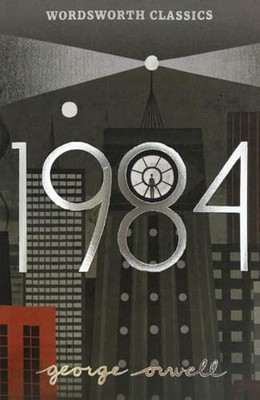 Nineteen Eighty-Four: A Novel (Wordsworth Classics) - Paperback - GOOD