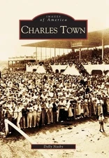 Dolly Nasby Charles Town (Paperback) Images of America (UK IMPORT)