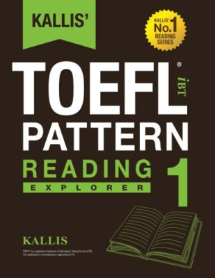 KALLIS' iBT TOEFL Pattern Reading 1: Explorer (Kallis'  - Paperback NEW Kallis 0