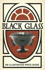 Antique Vintage Black Glass - Makers Marks Patterns Dates / Illust Book + Values