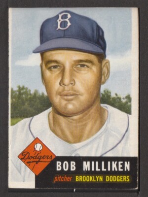 1953 Topps #221 Bob Milliken Brooklyn Dodgers vg-ex Set Break