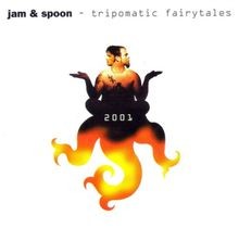 Jam  Spoon - Tripomatic Fairytales 2001  von Jam  S... | CD | Zustand sehr gut
