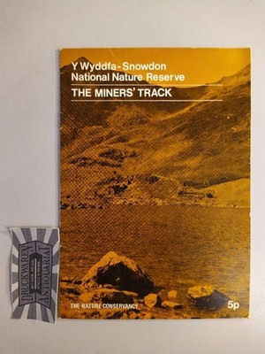 Y Wyddfa-Snowdon National Nature Reserve. The Miner's Track.