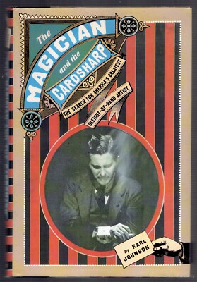 The Magician & the Cardsharp by Karl Johnson - HC Magic Book