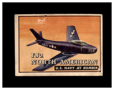 1952 TOPPS WINGS FJ2 NORTH AMERICAN JET U.S. NAVY BOMBER #137 