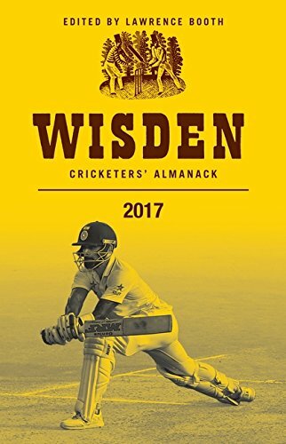 Wisden Cricketers' Almanack 2017 By Lawrence Booth