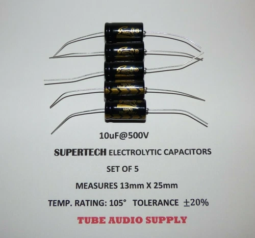   10uF@500volt ELECTROLYTIC CAPACITOR, AXIAL, SUPERTECH HIGH QUALITY, SET OF 5