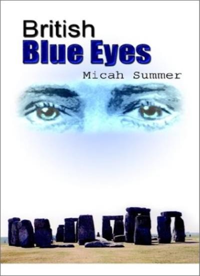 British Blue Eyes by Summer, Micah  New 9781403377272 Fast Free Shipping<-