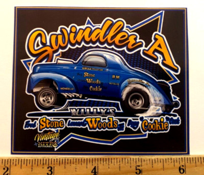 NHRA Drag Racing Stone, Woods, Cookie Swindler A Willy's Coupe Sticker Decal