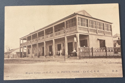 Cpa French Colonies - Moyen Congo - Pointe Noire - The Ccso - Equatorial Africa