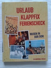 Urlaub Klappfix Ferienscheck Reisen in der DDR Sachbuch 2003