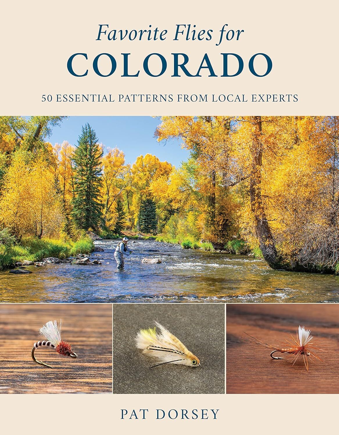 9780811770323 Favorite Flies for Colorado: 50 Essential Patterns...Local Experts