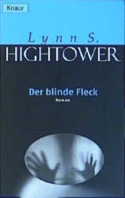 Der blinde Fleck Hightower Lynn, S: Taschenbuch 990