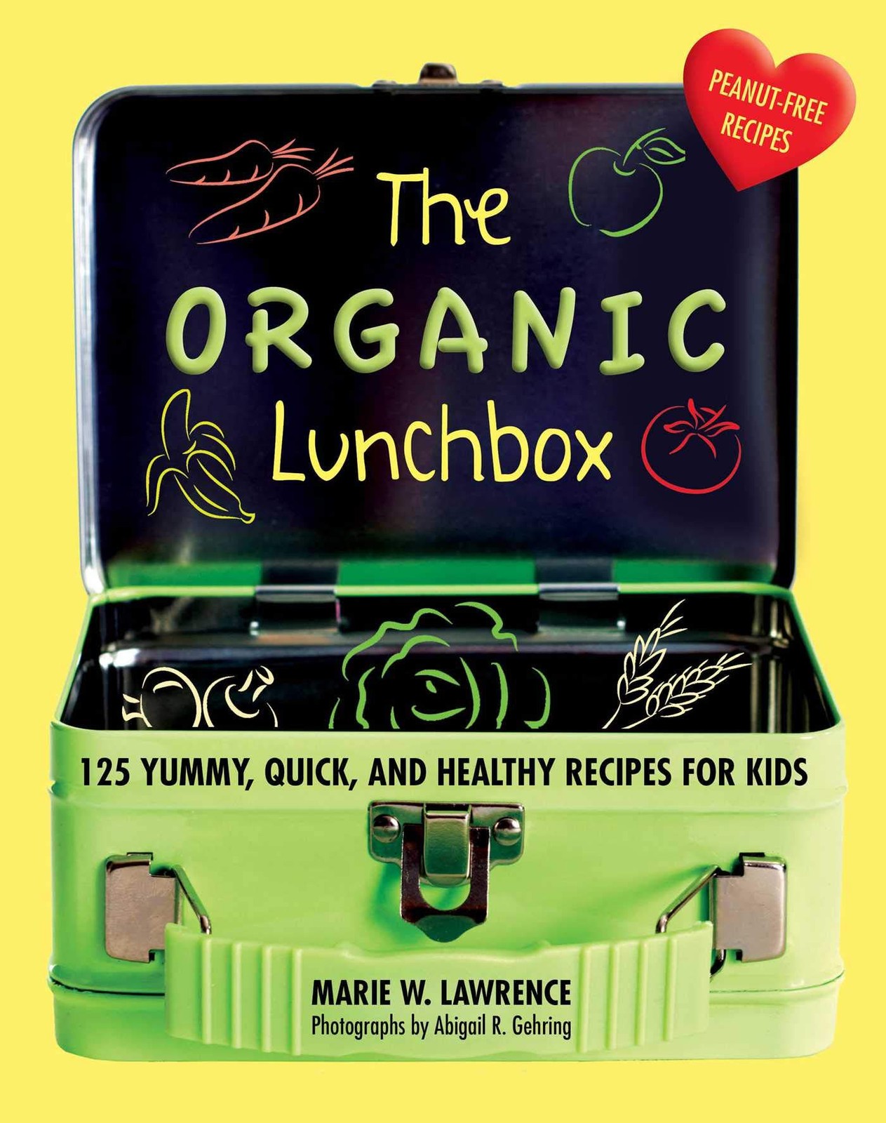: 125 Yummy, Quick, And Healthy Recipes For Kids
