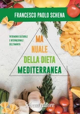 Francesco Paolo Manuale della dieta mediterranea. Effetti benefici s (Paperback)