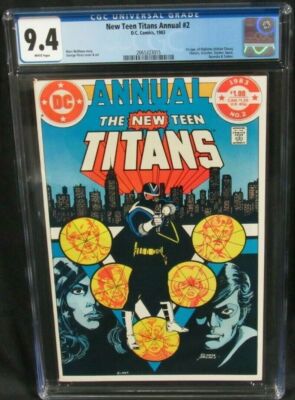 NEW TEEN TITANS ANNUAL #2 CGC 9.4 GEORGE PEREZ 1ST VIGILANTE PEACEMAKER ...