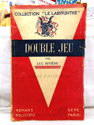 DOPPELSPIEL, LUC RIVER, EDITIONS S.E.P.E., 1946