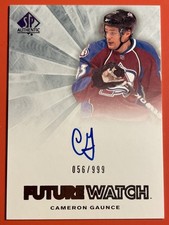 2011-12 SP Authentic Cameron Gaunce #258 56/999 Auto RC Future Watch Avalanche