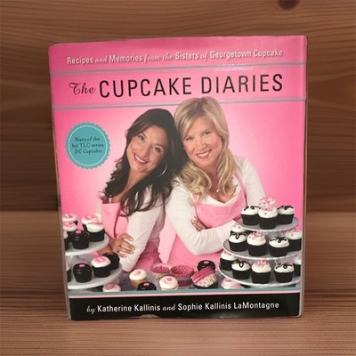  The Cupcake Diaries  Hardcover Cookbook w/ Dust Jacket