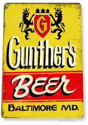 TIN SIGN Gunther's Beer Metal Décor Wall Art Bar Shop Cave A422