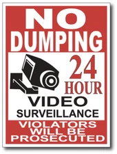 No Dumping Video Surveillance sign vinyl decal sticker peel and stick outdoor 3M