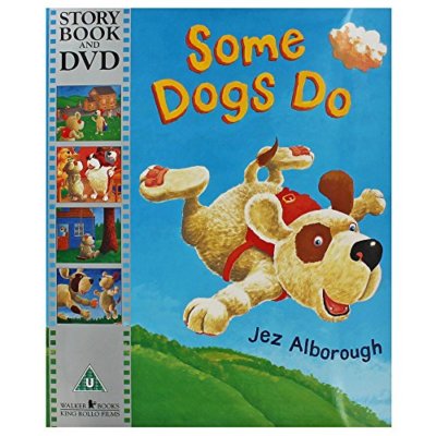 Einige Hunde tun, Jez Alborough - 9781406359183
