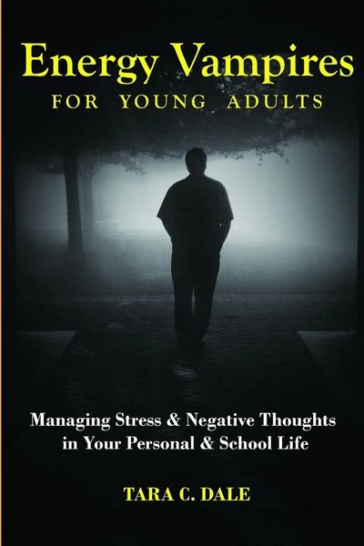 Energy Vampire For Young Adults Tara Dale Taschenbuch Kartoniert / Broschiert-image