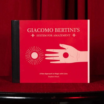 Giacomo Bertini's System for Amazement by Stephen Minch - Book