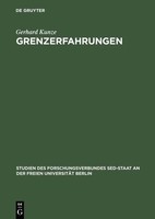Gerhard Kunze | Grenzerfahrungen | Buch | Deutsch (1999) | 502 S. | De Gruyter