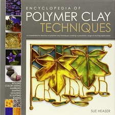 The Encyclopedia of Polymer Clay Techniques: A Comprehensive Directory of - GOOD