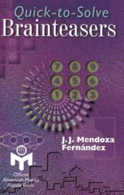 Quick-to-Solve Brainteasers (Mensa) - Paperback - GOOD