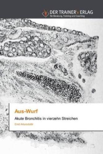 Thumbnail - Aus-wurf Akute Bronchitis In Vierzehn Streichen 5868