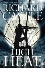 High Heat (Nikki Heat) - Hardcover By Castle, Richard - VERY GOOD