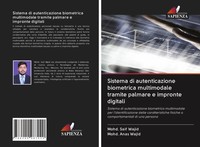 Mohd. Saif Wajid (U. A.) | Sistema Di Autenticazione Biometrica Multimodale...
