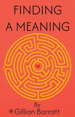 Finding a Meaning Gillian Barratt Taschenbuch Englisch 2026 EAN 9781805882237
