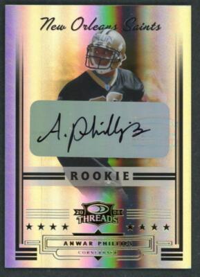 2006 Donruss Threads - Anwar Phillips Auto /999 Rookie RC #285 Saints