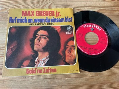 7'' Pop Max Greger Jr.   Ruf mich an, wenn du einsam bist (2 Song) TELEFUNKEN