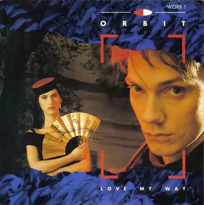 William Orbit Love My Way Vinyl Single 7inch NEAR MINT I.R.S. Records