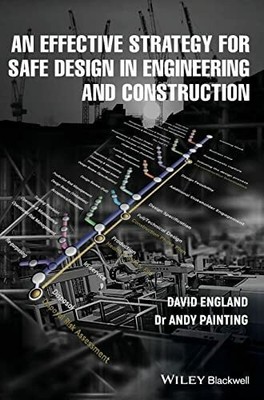 An Effective Strategy for Safe Design in Engineering and Buch Wiley-Blackwell